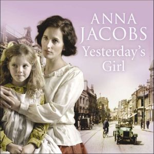 Yesterdays Girl, Anna Jacobs