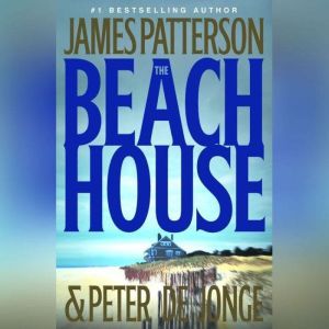 The Beach House, James Patterson