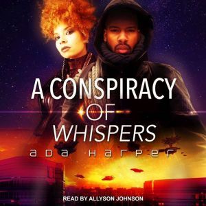 A Conspiracy of Whispers, Ada Harper