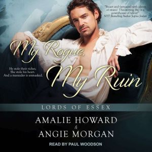 My Rogue, My Ruin, Amalie Howard