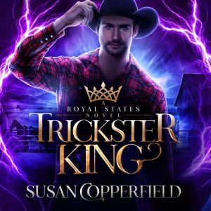 The Trickster King, Susan Copperfield