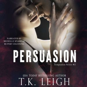 Persuasion, T.K. Leigh