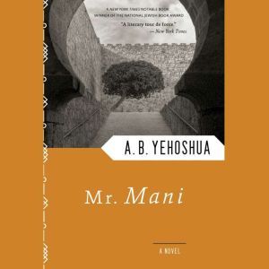 Mr. Mani, A. B. Yehoshua
