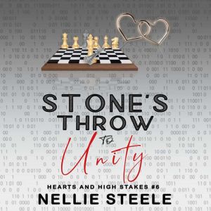 Stones Throw to Unity, Nellie Steele