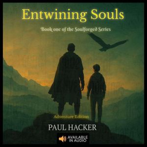 Entwining Souls, Paul Hacker