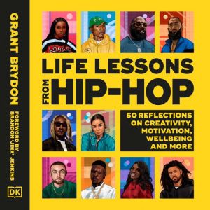 Life Lessons from HipHop, Grant Brydon