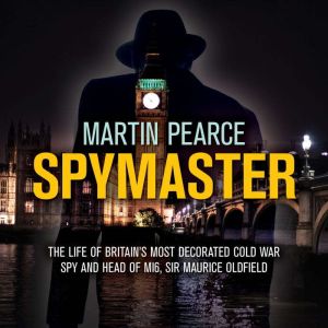 Spymaster, Martin Pearce