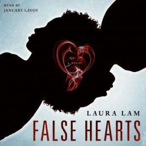 False Hearts, Laura Lam