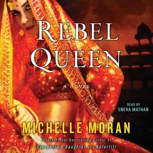 Rebel Queen, Michelle Moran