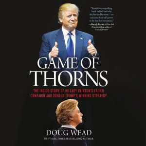 Game of Thorns, Doug Wead
