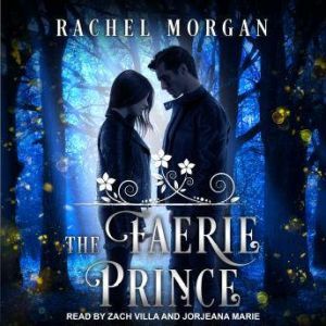 The Faerie Prince, Rachel Morgan