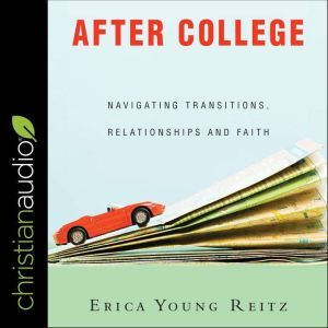 After College, Erica Young Reitz