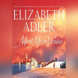 Meet Me in Venice, Elizabeth Adler