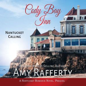 Cody Bay Inn, Amy Rafferty