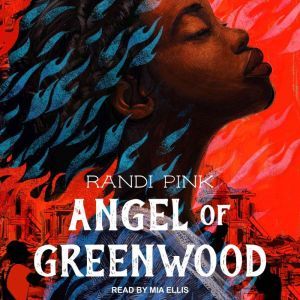 Angel of Greenwood, Randi Pink