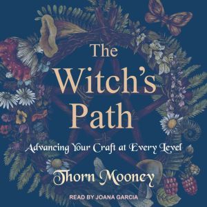 The Witchs Path, Thorn Mooney