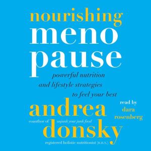 Nourishing Menopause, Andrea Donsky
