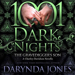 The Gravediggers Son, Darynda Jones