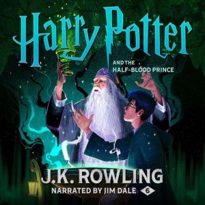 Harry Potter and the HalfBlood Princ..., J.K. Rowling