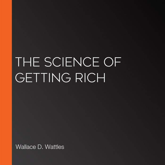 The Science of Getting Rich, Wallace D. Wattles