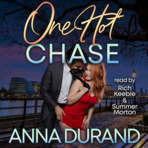 One Hot Chase, Anna Durand