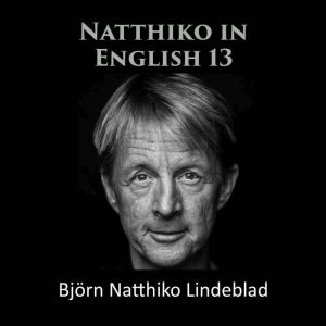 Natthiko in English 13, Bjorn Natthiko Lindeblad
