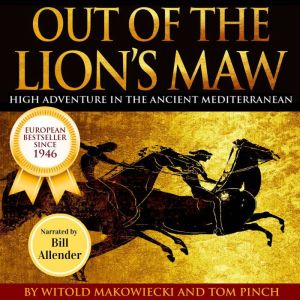 Out of the Lions Maw, Witold Makowiecki