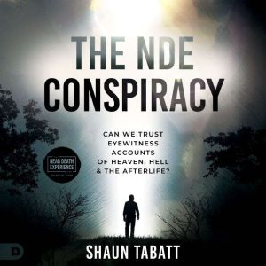 The NDE Conspiracy, Shaun Tabatt