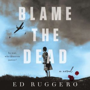Blame the Dead, Ed Ruggero
