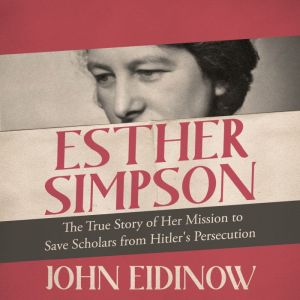Esther Simpson, John Eidinow