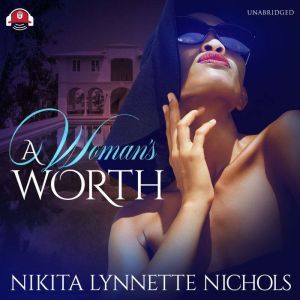 A Womans Worth, Nikita Lynnette Nichols
