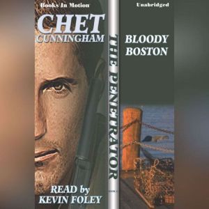 Bloody Boston, Chet Cunningham