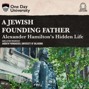Jewish Founding Father?, A, Andrew Porwancher