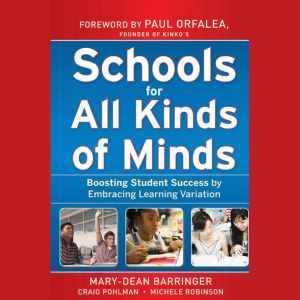 Schools for All Kinds of Minds, MaryDean Barringer