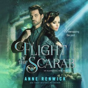 Flight of the Scarab, Anne Renwick