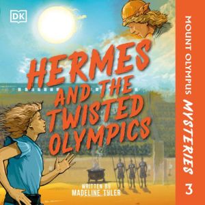 Mount Olympus Mysteries Hermes and th..., Phonic Books