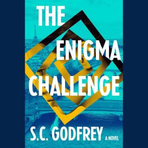 The Enigma Challenge, S.C. Godfrey