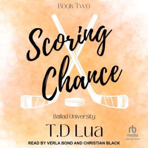 Scoring Chance, T.D. Lua