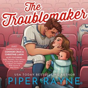 The Troublemaker, Piper Rayne