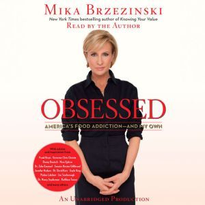 Obsessed, Mika Brzezinski