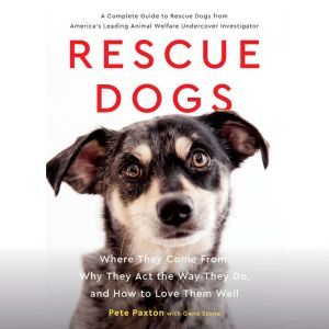 Rescue Dogs, Gene Stone