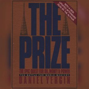The Prize, Daniel Yergin