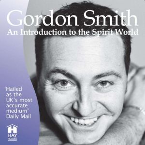 Gordon Smiths Introduction to the Sp..., Gordon Smith