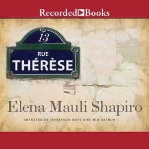 13 Rue Therese, Elena Mauli Shapiro
