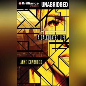 A Calculated Life, Anne Charnock
