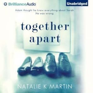 Together Apart, Natalie K Martin