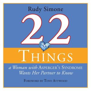22 Things a Woman with Aspergers Syn..., Emma Rios