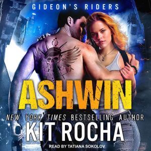 Ashwin, Kit Rocha