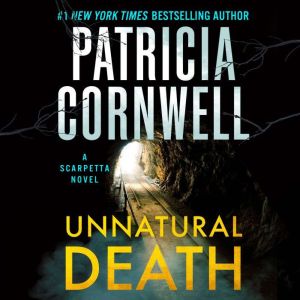 Unnatural Death, Patricia Cornwell