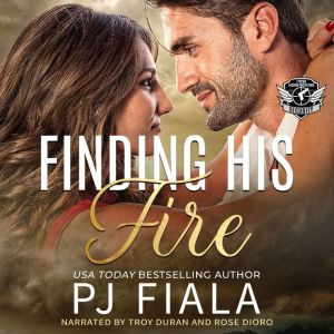 Ford Finding His Fire, PJ Fiala